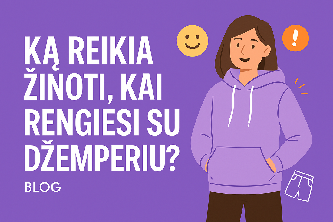Ką Reikia Žinoti, Kai Rengiesi Su Džemperiu?