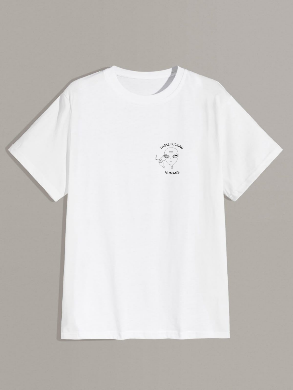 UNISEX MARŠKINĖLIAI "Those F*cking Humans"